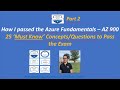 How I passed the Azure Fundamentals–AZ 900 :  25 ‘Must Know’ Concepts/Questions to Pass Exam- Part 2