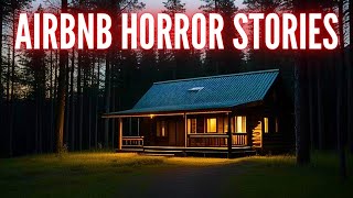 True CREEPY AIRBNB Horror Stories (Vol. 55)