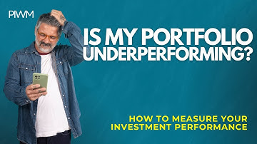 Is My Portfolio Underperforming? Here’s the Truth
