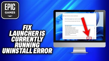 How To Fix Epic Games Launcher is Currently Running Uninstall Error (2025) - Easy Fix