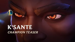 The Hunter’s Pride | K’sante Champion Teaser - League Of Legends