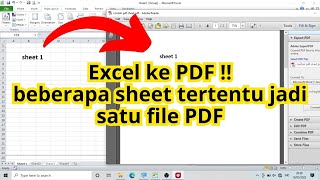 Cara mengubah excel ke pdf !! Beberapa sheet tertentu menjadi satu file pdf
