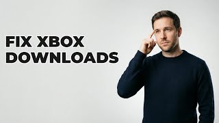 How Do I Check My Xbox Network Settings For Downloads?
