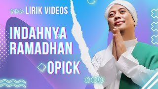 Download Lagu Indahnya Ramadhan  -  Opick -LIRIK MP3
