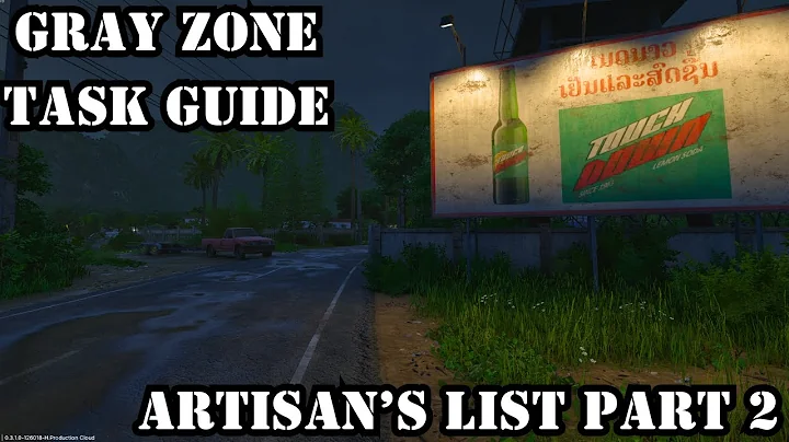 Artisan's List 2 - Task Guide - Gray Zone Warfare