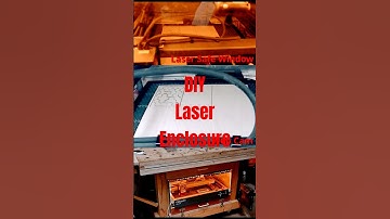 DIY Laser Enclosure