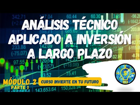 Aprende análisis técnico para invertir - 1RA PARTE
