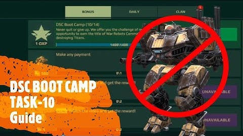 WAR ROBOTS DSC BOOT CAMP EVENT || TASK-10 || GUIDE