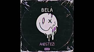 Anestezi - Bela