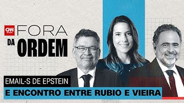 E-mails de Epstein, encontro entre Rubio e Vieira e eleição no Chile | Fora da Ordem #26