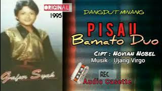 Dangdut Minang | PISAU BAMATO DUO | Gafur Syah | Cipt : Novian Nobel