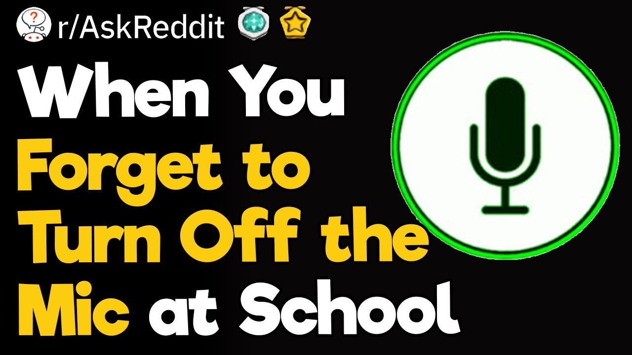 Hot Mic Alert: When You Forget to Turn Off the Mic at School - YouTube