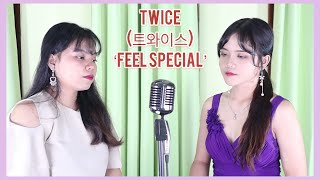 [COVER] TWICE 트와이스 - ‘FEEL SPECIAL’ Ballad ver. By NADAFID & KADITA Resimi