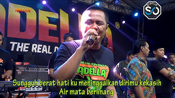 SATU HATI SAMPAI MATI   F2   OM ADELLA LIVE GEGGER BANGKALAN + LIRIK