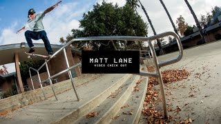 Video Check Out: Matt Lane