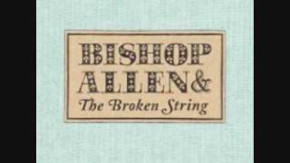 Bishop Allen - The News From Your Bed