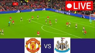 Manchester United vs Newcastle LIVE. Premier League 2023/2024 Full Match - Highlights