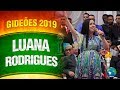 Gideões 2019 - Luana Rodrigues