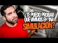 ¿Te puedo convencer de que vivimos una SIMULACIÓN?