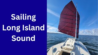 S2E115 Sailing Long Island Sound by Sailing Wave Rover 8,796 views 5 months ago 14 minutes, 20 seconds