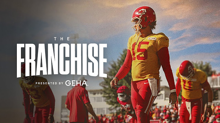 The Franchise: Episode 1 - Starting From Zero | Training Camp, Preseason | Kansas City Chiefs