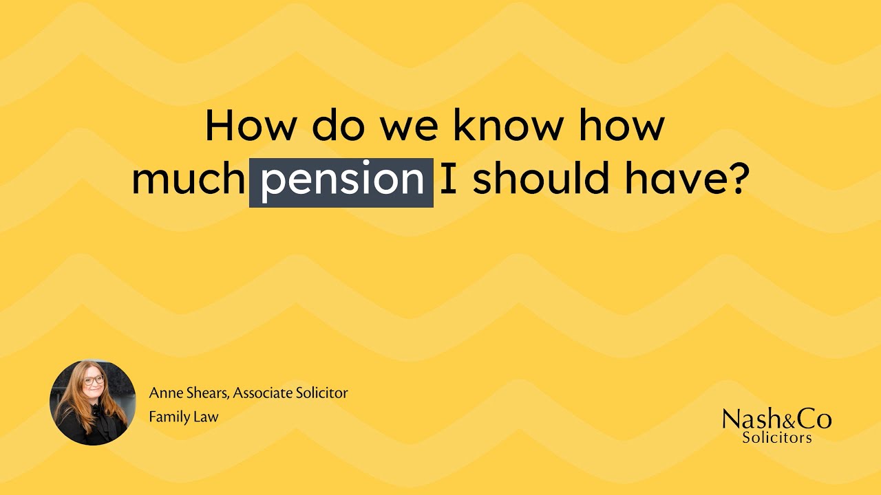how-do-we-know-how-much-pension-i-should-have-finance-family-law