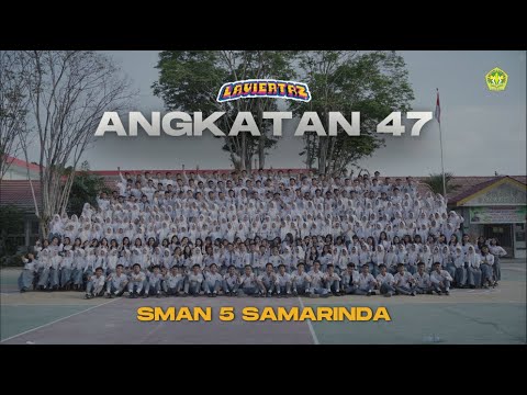 CATATAN AKHIR SEKOLAH SMAN 5 SAMARINDA ANGKATAN 47 - YouTube