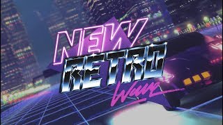 The Best of NewRetroWave | October 2018 | A Retrowave Mixtape