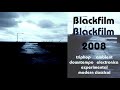 Blackfilm  blackfilm 2008
