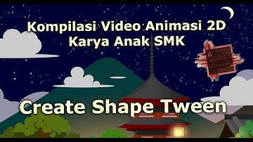 Adobe FLASH CS6 : Kompilasi Animasi 2D Teknik SHAPE TWEEN (Sunset & Sunrise)
