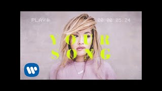 Rita Ora - Your Song (Official Lyric Video)