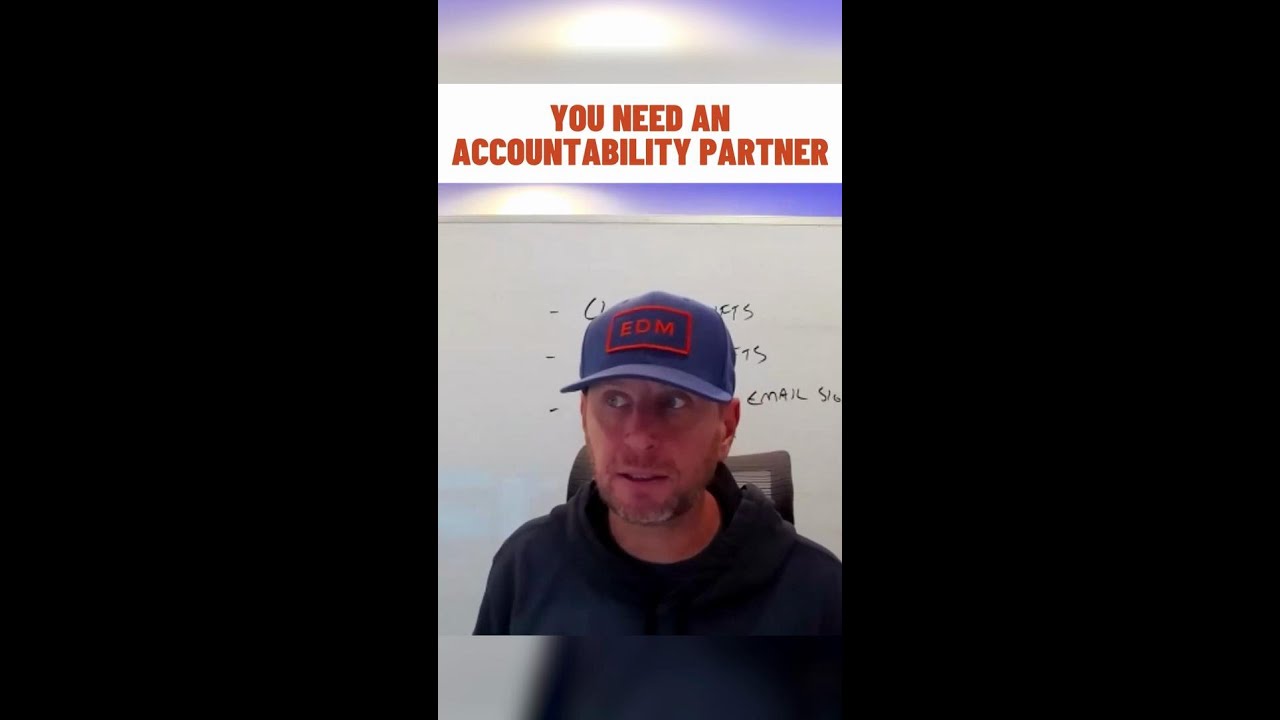 You Need an Accountability Partner