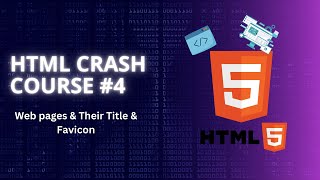 Webpages & their Title And Favicon#4 | HTML Crash course | Beginner Guide |  Coding For Skill
