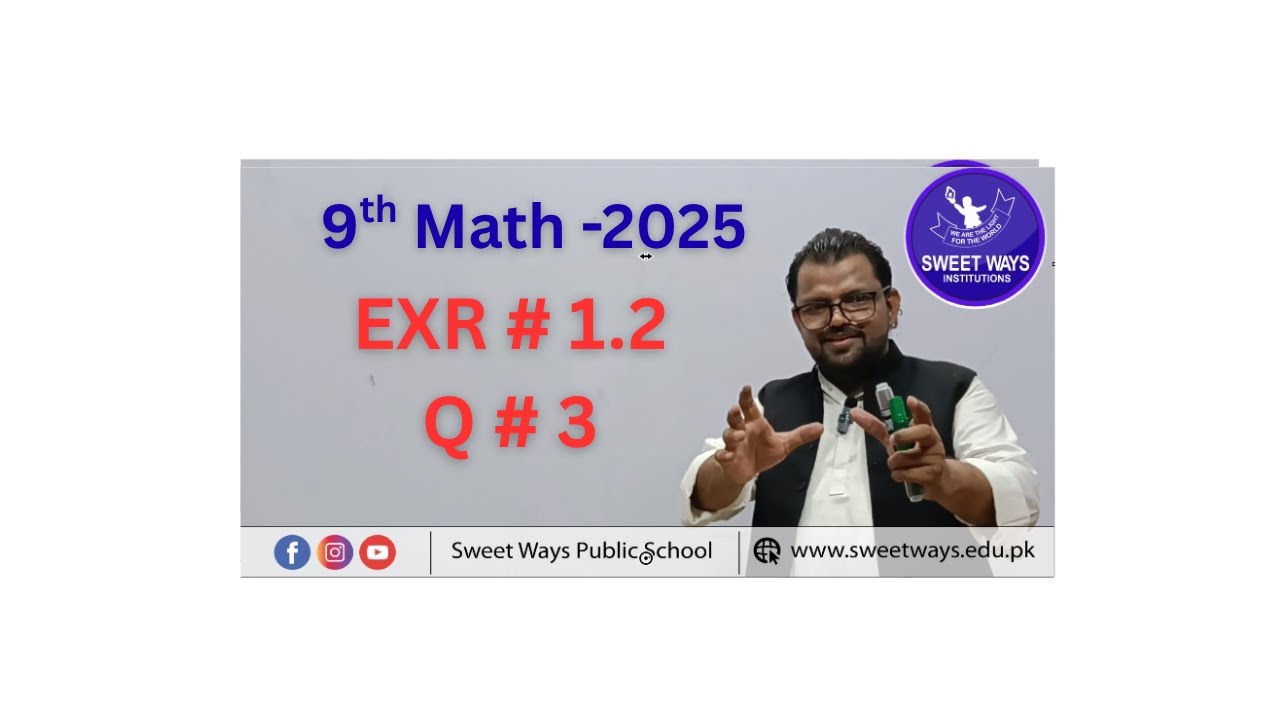 9th Math -2025-EXR # 1.2- Q# 3