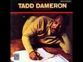 Tadd dameron and his orchestra  our delight