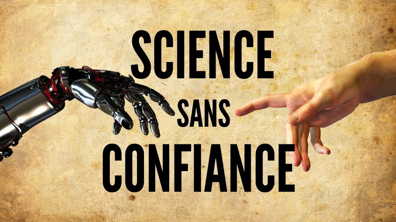 Science sans Confiance - le Vlog of Wonder