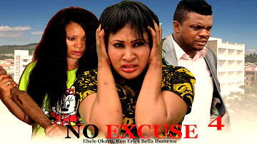 No Excuse Season 4   - 2016 Latest Nigerian Nollywood Movie