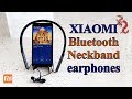 XIAOMI MI Bluetooth NECKBAND Earphones //Премиальные беспроводные наушники с aptX