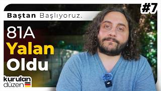 81A Yalan Oldu… 5 Ay Boşuna Bekledim | Kurulan Düzen #7