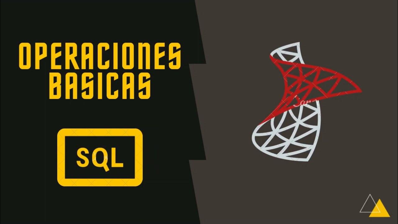 CURSO SQL: APRENDE OPERACIONES BÁSICAS EN SQL - PARTE I - YouTube