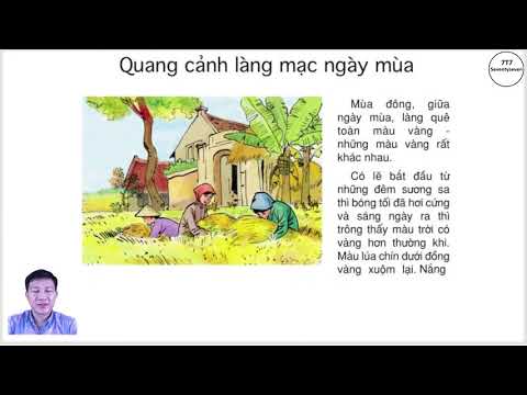 Quang cảnh làng mạc ngày mùa - Lớp 5 - Tuần 1 - Bài 2 - Trang 10