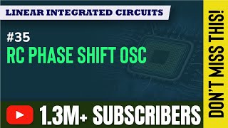 RC Phase Shift Oscillator using OP AMP | Applications of OPAMP in LIC | Linear Integrated Circuits
