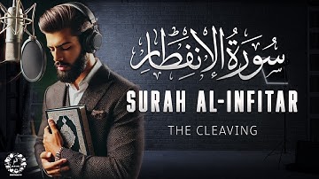 Surah Al Infitar (The Cleaving) سورة الإنفطار | Heart touching Voice  إن شاء الله | #quran #peace