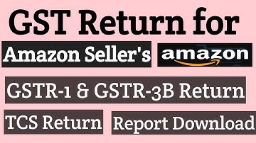 How to File GST Return for amazon seller