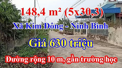 Tập 537: Bán lô đất đẹp giá siêu rẻ 148,4 m² xã Kim Đông, mặt tiền đường 10 m, gần trường tiểu học