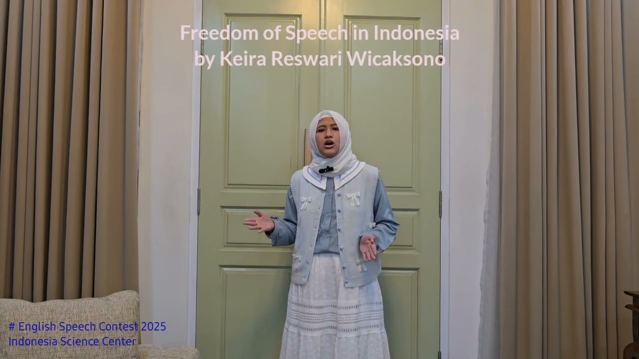 Freedom of Speech in Indonesia by Keira Reswari Wicaksono - English Speech Contest 2025