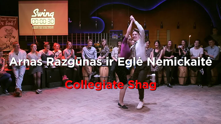 Arnas Razgnas & Egl Nemickait - Collegiate Shag pe...