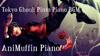 Tokyo Ghoul: Pinto Piano BGM [Piano Arrangement + Sheet Music]