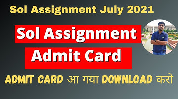 Sol Assignment Admit Card Released now | How to Download Admit Card Assignment 2021 | Sarkari Result