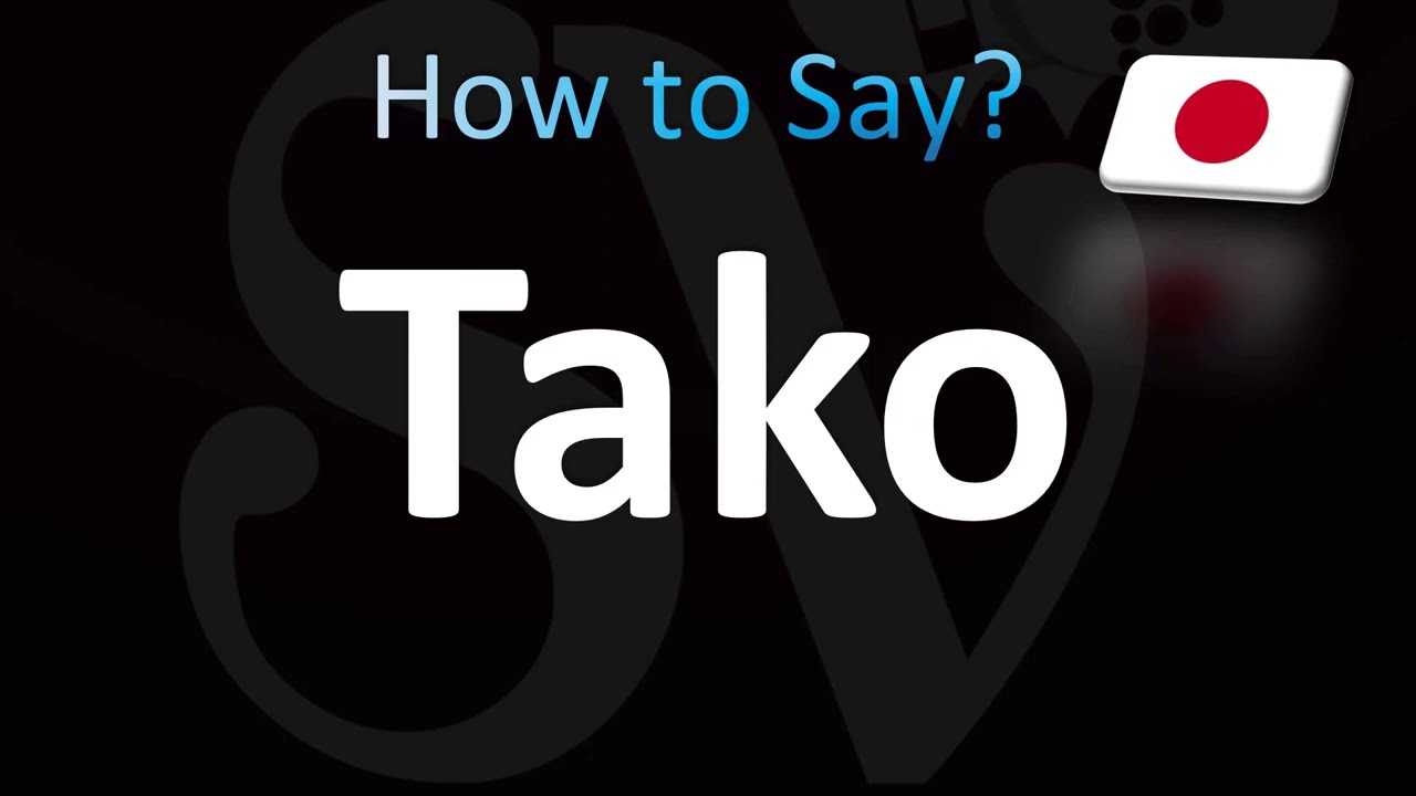 How to Pronounce Tako (CORRECTLY!) - YouTube